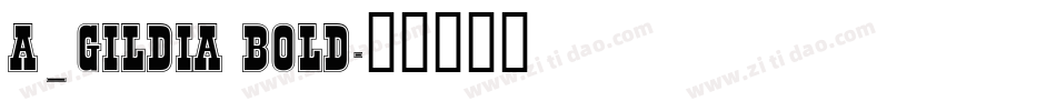 a_Gildia Bold字体转换